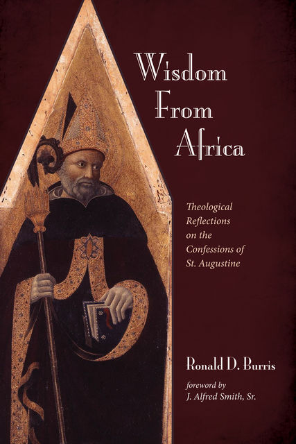 Wisdom From Africa, Ronald D. Burris