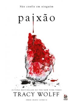 Paixão, Tracy Wolff