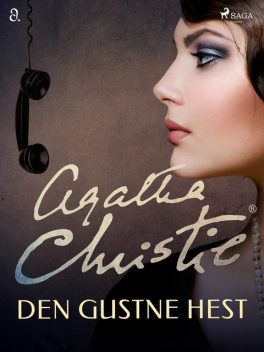 Den gustne hest, Agatha Christie