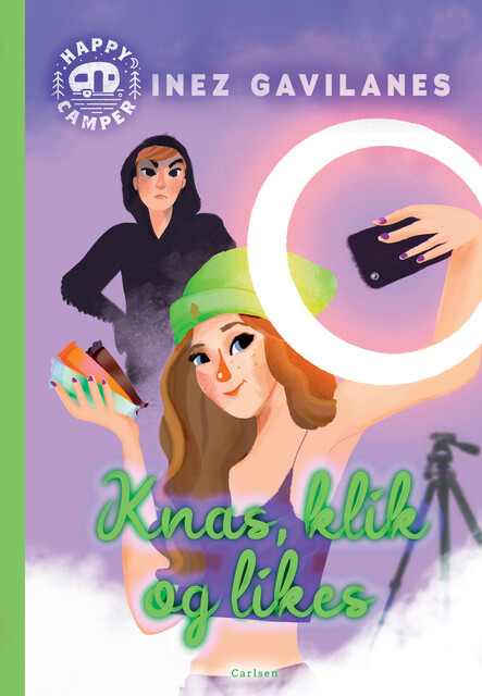Happy Camper (3) – Knas, klik og likes, Inez Gavilanes