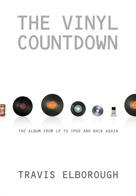 Vinyl Countdown, Travis Elborough