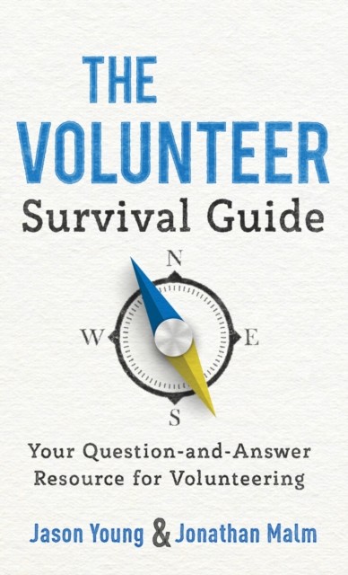 Volunteer Survival Guide, Jason Young