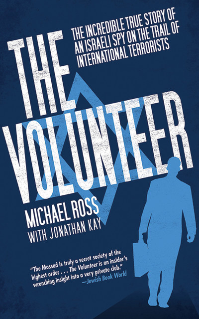 The Volunteer, Michael Ross