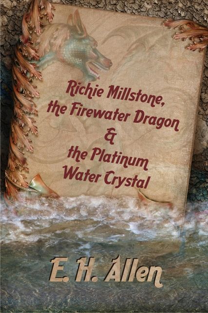 Richie Millstone, the Firewater Dragon & the Platinum Water Crystal, Erskine Hawkins II