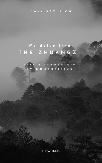 We delve into The Zhuangzi, Nomadsirius