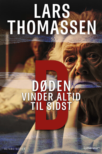 D – Døden vinder altid til sidst, Lars Thomassen