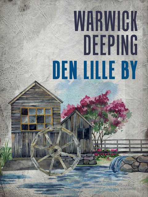 Den lille by, Warwick Deeping