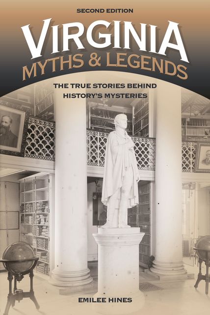 Virginia Myths and Legends, Emilee Hines