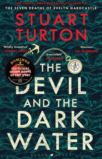 The Devil and the Dark Water, Stuart Turton