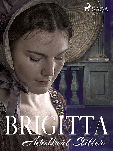 Brigitta, Adalbert Stifter