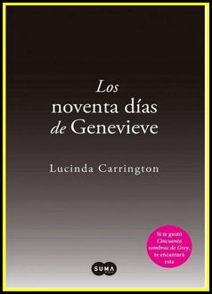 Los Noventa Días De Genevieve, Lucinda Carrington