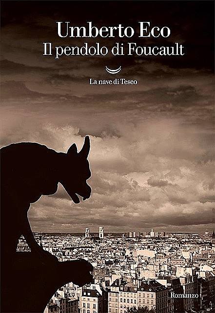 Il pendolo di Foucault, Umberto Eco