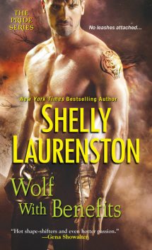 Wolf with Benefits, Shelly Laurenston