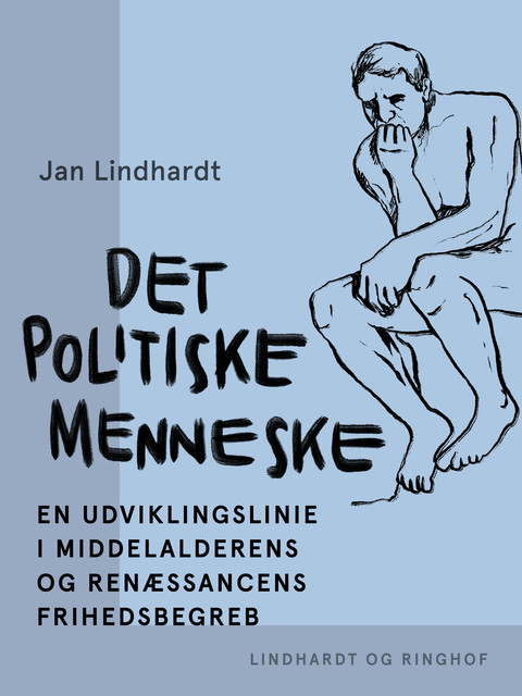 Det politiske menneske, Jan Lindhardt