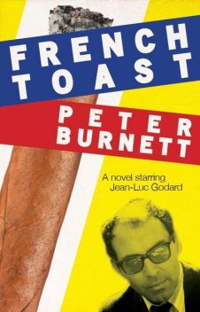 French Toast, Peter Burnett