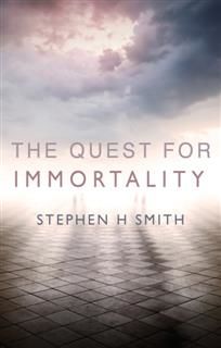 Quest For Immortality, Stephen Smith