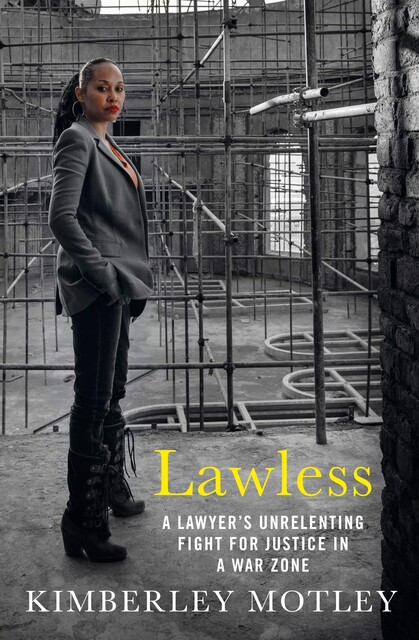Lawless, Kimberley Motley