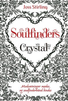Soulfinders – Crystal, Joss Stirling