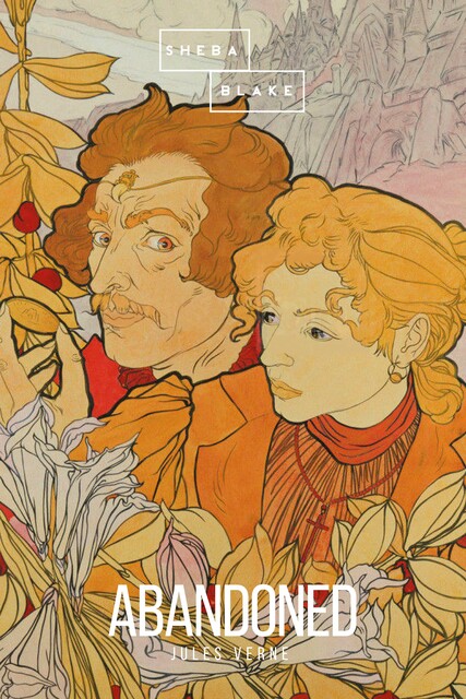 Abandoned, Jules Verne, Sheba Blake