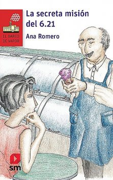 La secreta misión del 6.21, Ana Romero