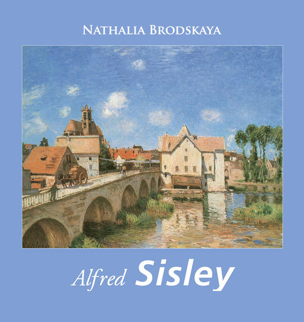 Alfred Sisley (en.), Nathalia Brodskaya