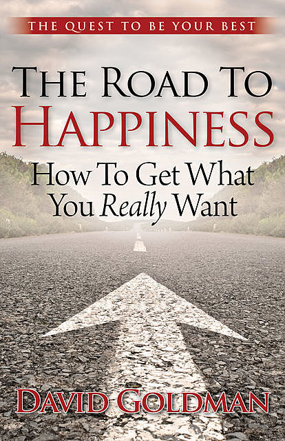 The Road to Happiness, David Goldman