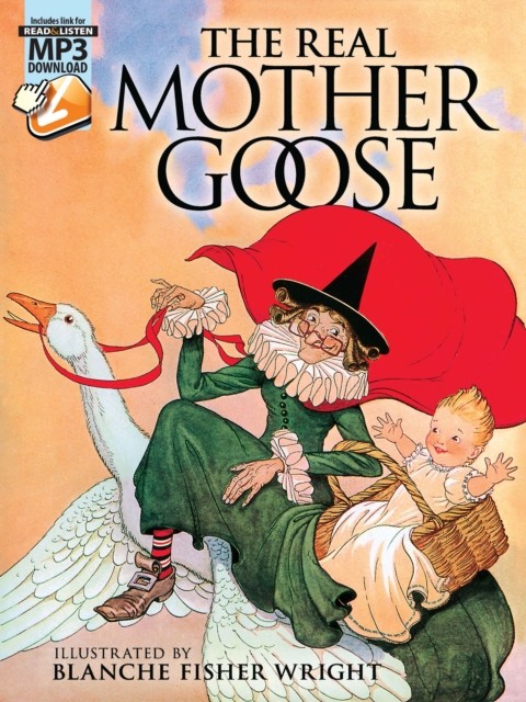 The Real Mother Goose, Blanche Fisher Wright