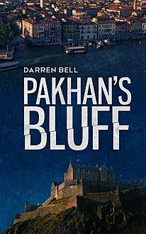 Pakhan's Bluff, Darren Bell