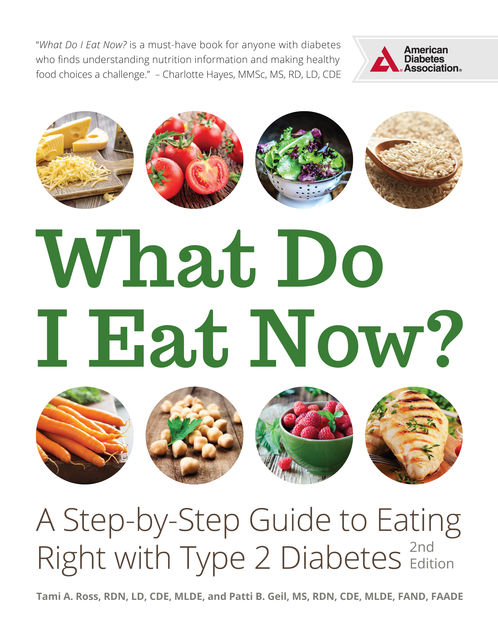 What Do I Eat Now, Patti Geil, Tami A. Ross