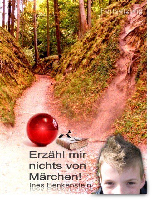 Erzähl mir nichts von Märchen, Ines Wolin
