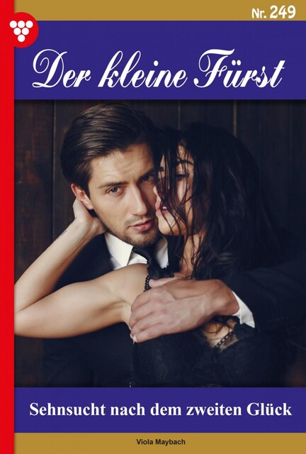 Der kleine Fürst 249 – Adelsroman, Viola Maybach