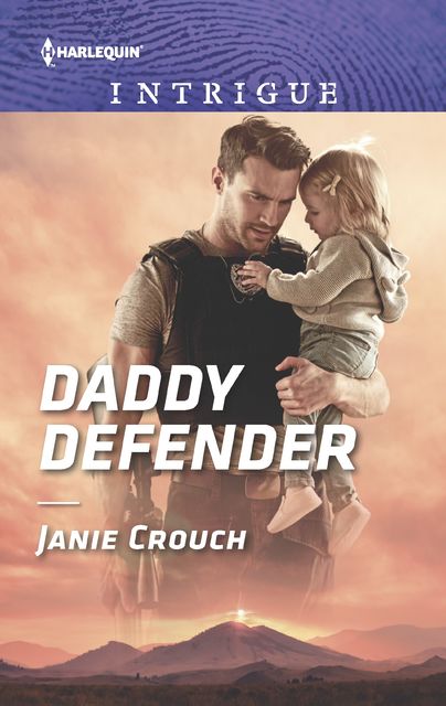 Daddy Defender, Janie Crouch