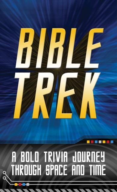 Bible Trek, John Hudson Tiner