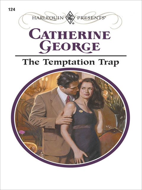 The Temptation Trap, Catherine George