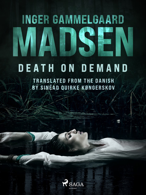Death on Demand, Inger Gammelgaard Madsen
