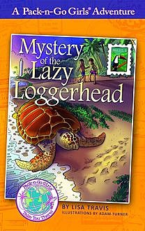 Mystery of Lazy Loggerhead, Lisa Travis