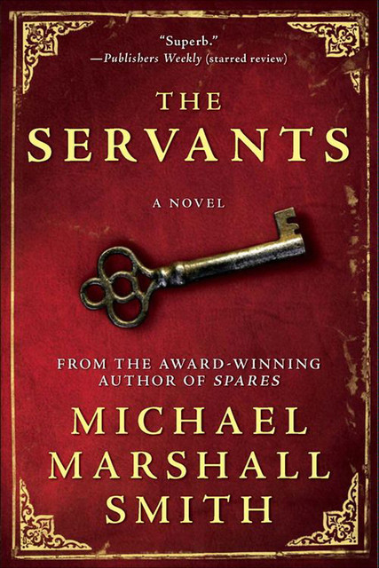 The Servants, Smith Michael