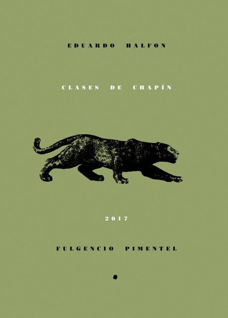 Clases de chapín, Eduardo Halfon Tenembaum