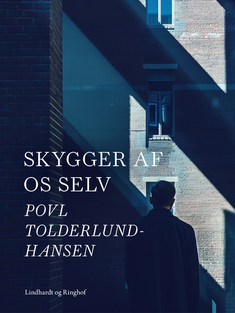 Skygger af os selv, Povl Tolderlund Hansen