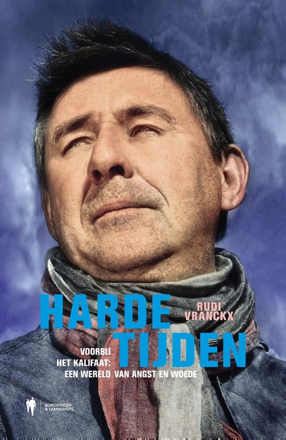 Harde Tijden, Rudi Vranckx