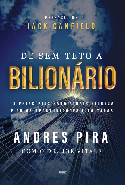 De sem-teto a bilionário, Andres Pira