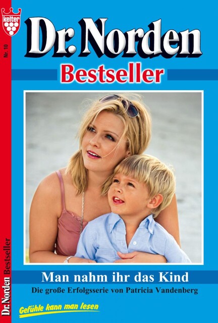 Dr. Norden Bestseller 10 – Arztroman, Patricia Vandenberg