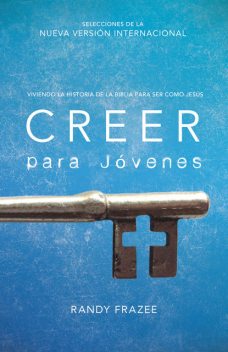 Creer para jóvenes, Randy Frazee