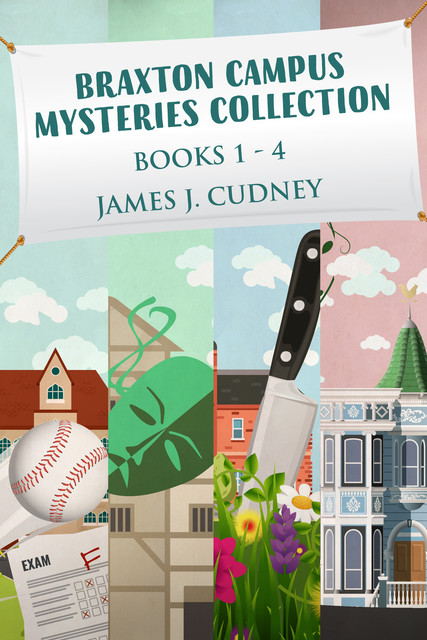 Braxton Campus Mysteries Collection – Books 1–4, James J. Cudney