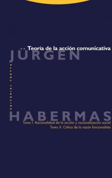 Teoría de la acción comunicativa, Jürgen Habermas