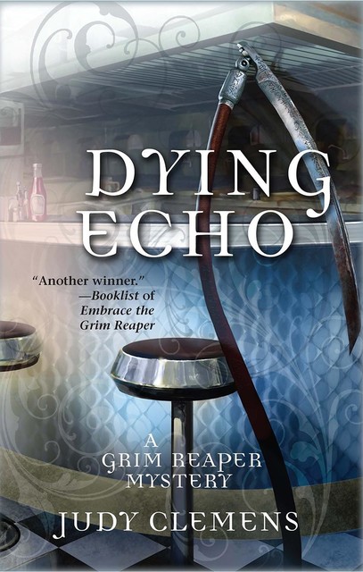 Dying Echo, Judy Clemens