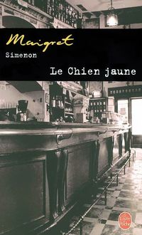 Le Chien Jaune, Simenon Georges