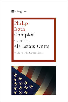 Complot contra els Estats Units, Philip Roth