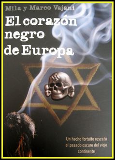 El Corazón Negro De Europa, Mila Vajani