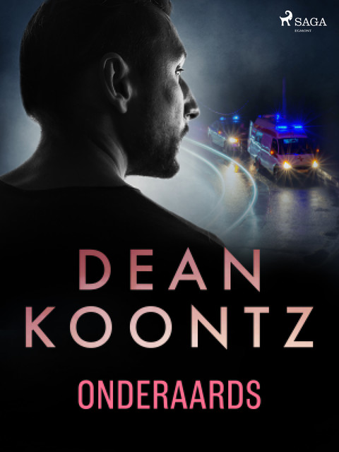 Onderaards, Dean Koontz